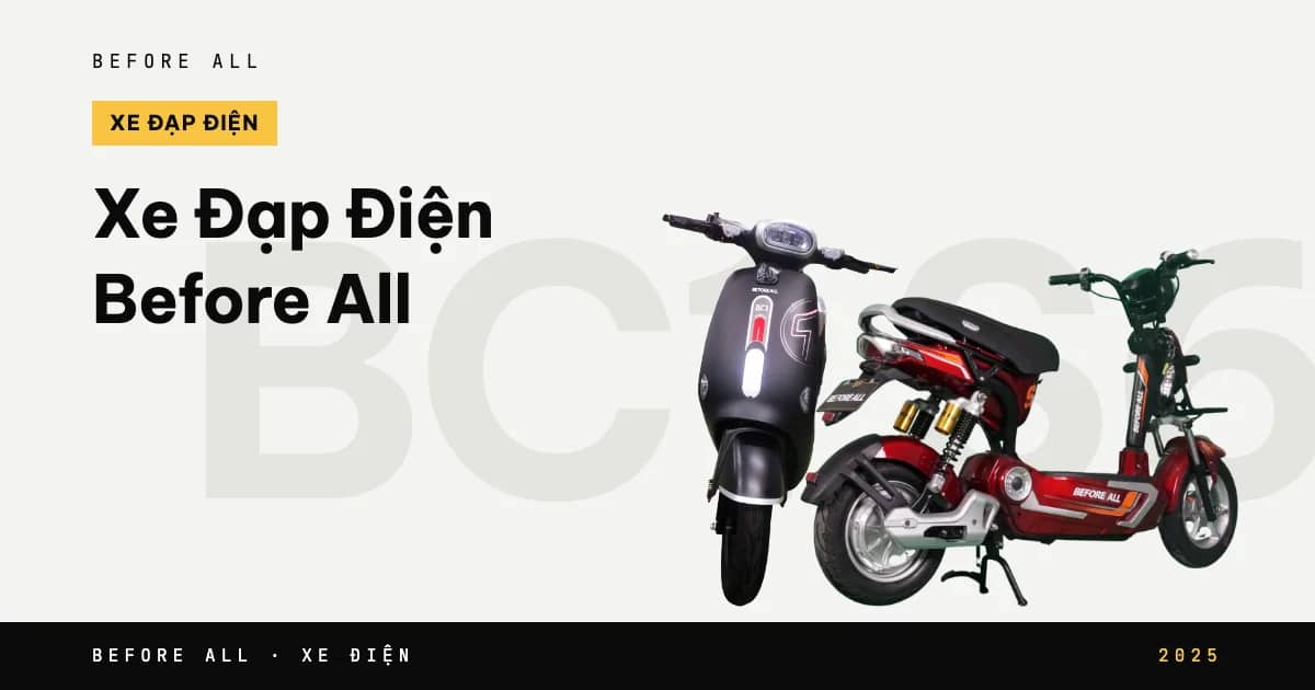 Ảnh bìa bài "Xe Đạp Điện Before All" của Before All: mẫu xe cắt nền trên chữ lớn, năm 2025