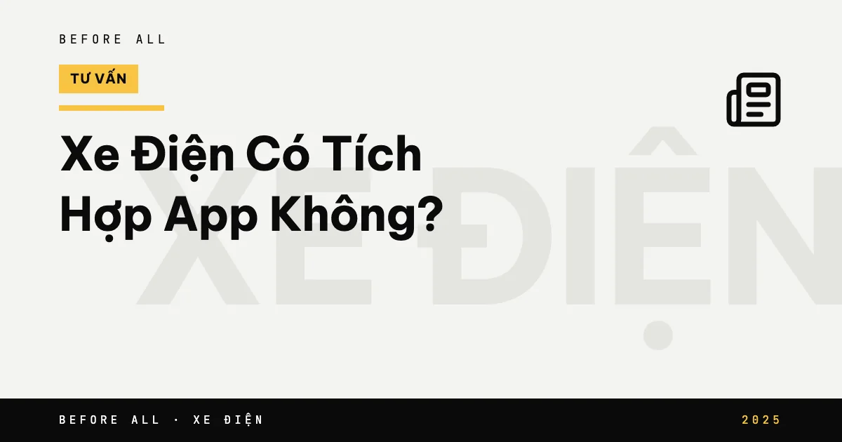 Xe Điện Có Tích Hợp App Không?