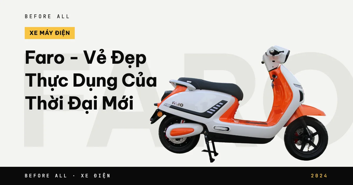 Ảnh bìa bài "Faro - Vẻ Đẹp Thực Dụng Của Thời Đại Mới" của Before All: mẫu xe cắt nền trên chữ lớn, năm 2024